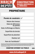 Panneau de chantier - permis de construire - Brico Dépôt